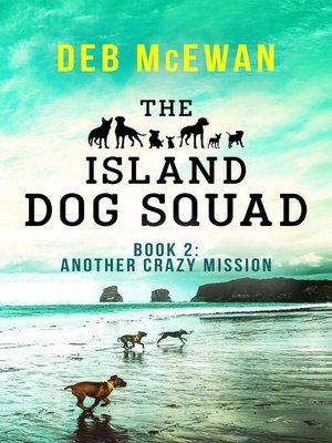 cover image of The Island Dog Squad